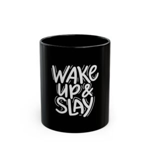 wake up & slay black mug inspirational coffee cup, funny gift for friends, office desk accessory, perfect for tea lovers